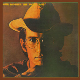 VAN ZANDT, TOWNES - OUR MOTHER THE MOUNTAIN - LP