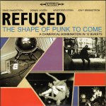REFUSED - SHAPE OF PUNK TO COME : 2LP + DVD + MORE - LP
