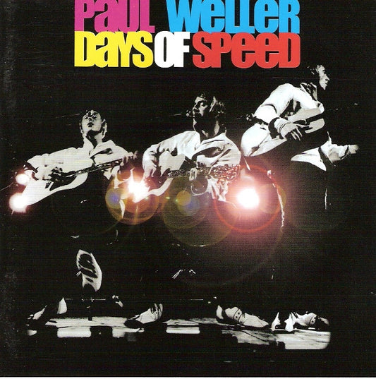 WELLER, PAUL - DAYS OF SPEED - CD