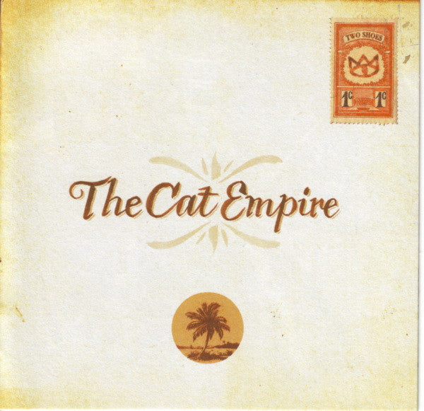CAT EMPIRE - TWO SHOES - CD