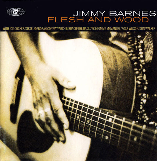 BARNES, JIMMY - FLESH & WOOD - CD