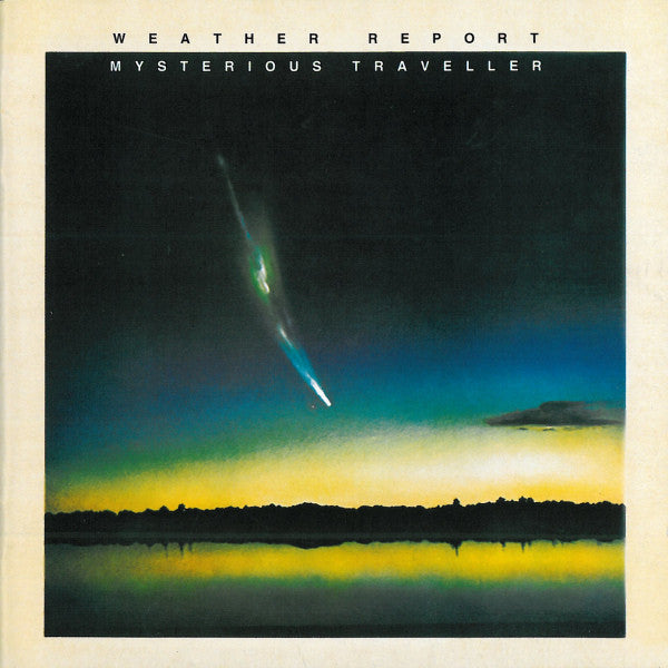 WEATHER REPORT - MYSTERIOUS TRAVELLER - CD