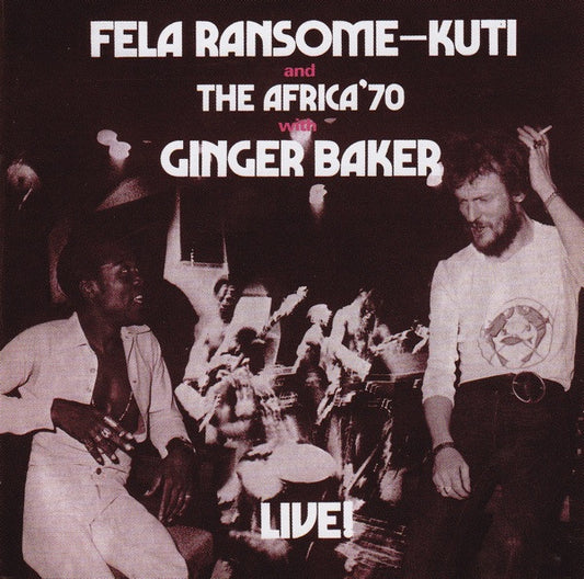 KUTI, FELA - LIVE! : WITH GINGER BAKER - CD