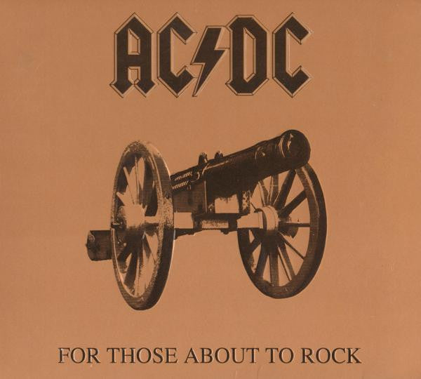 AC/DC - FOR THOSE ABOUT TO ROCK WE SALUTE YOU - CD