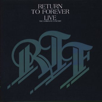 RETURN TO FOREVER - LIVE - COMPLETE CONCERT (4LP) - LP