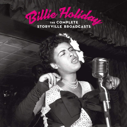 HOLIDAY, BILLIE - COMPLETE STORYVILLE BROADCASTS + 22: 2CD - CD