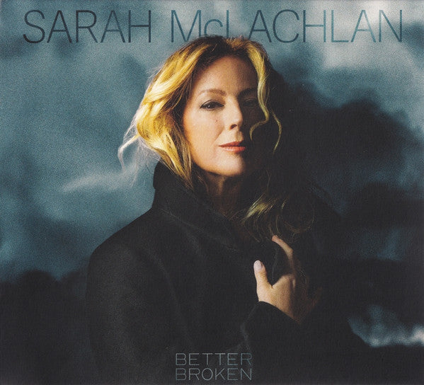 MCLACHLAN, SARAH - BETTER BROKEN - CD