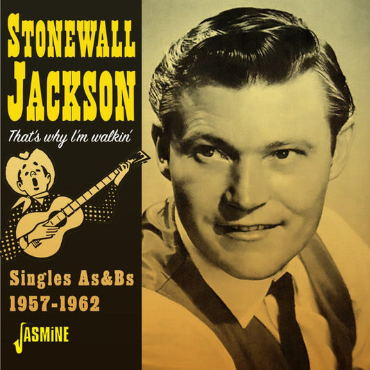 JACKSON, STONEWALL - THAT'S WHY I'M WALKIN' - CD