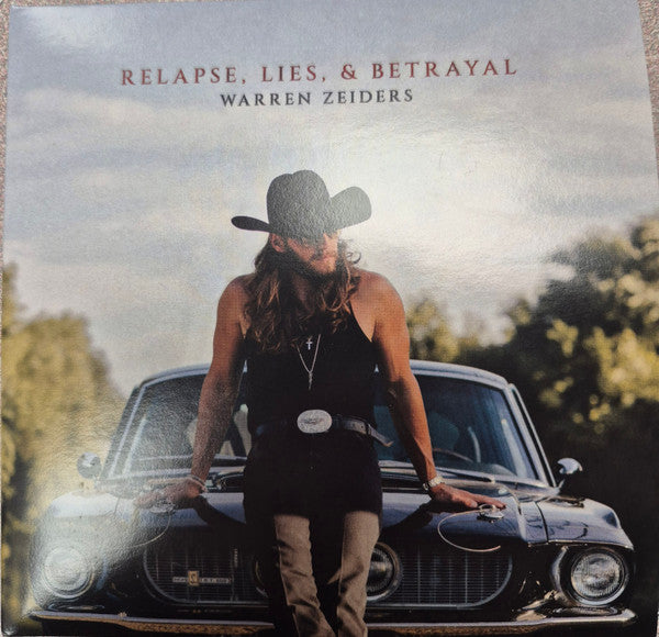ZEIDERS, WARREN - RELAPSE LIES & BETRAYAL - CD