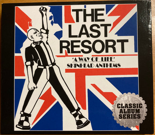 LAST RESORT - A WAY OF LIFE - SKINHEAD ANTHEMS + 13 - CD