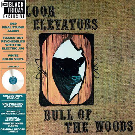 13TH FLOOR ELEVATORS - BULL OF THE WOODS: WHITE VINYL - LP