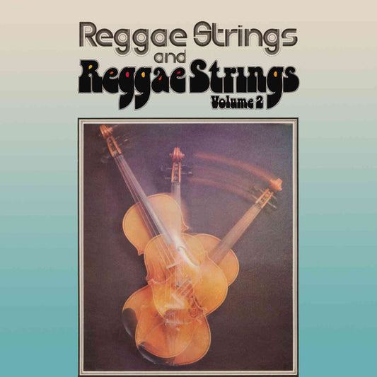 REGGAE STRINGS - REGGAE STRINGS / REGGAE STRINGS VOLUME 2 - CD
