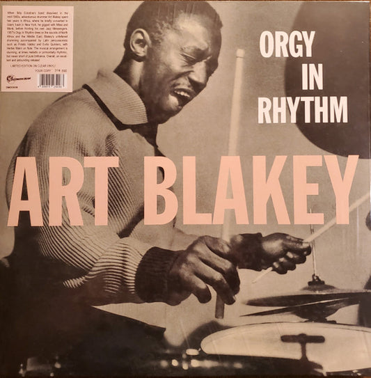 BLAKEY, ART - ORGY IN RHYTHM : NUMBERED CLEAR - LP