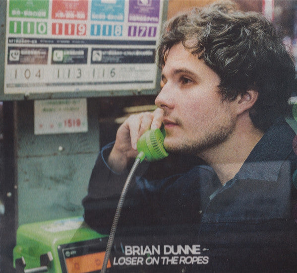 DUNNE, BRIAN - LOSER ON THE ROPES - CD
