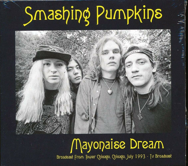 SMASHING PUMPKINS - MAYONAISE DREAM : BROADCAST FROM TOWER R - LP