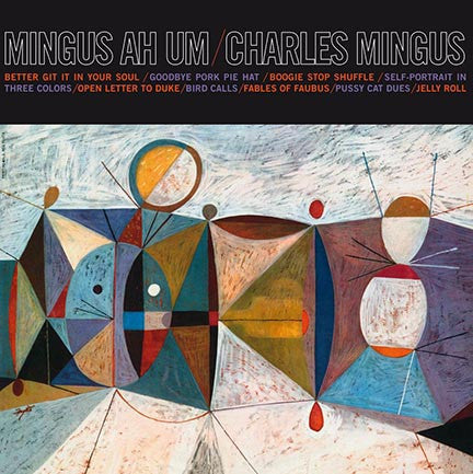 MINGUS, CHARLES - MINGUS AH UM : 180G BLUE COLOURED - LP