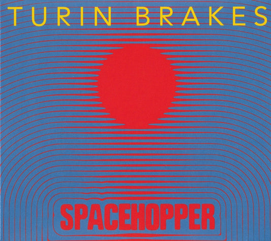 TURIN BRAKES - SPACEHOPPER - CD