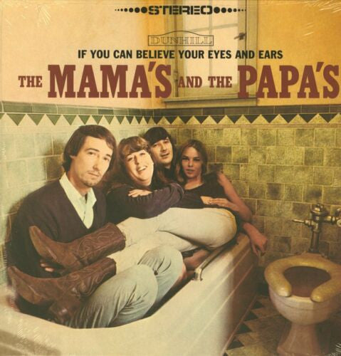 MAMAS & THE PAPAS - IF YOU CAN BELIEVE YOUR EYES ... : 2021 - LP