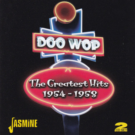 VARIOUS - DOO WOP : GREATEST HITS 1954-1958 - CD