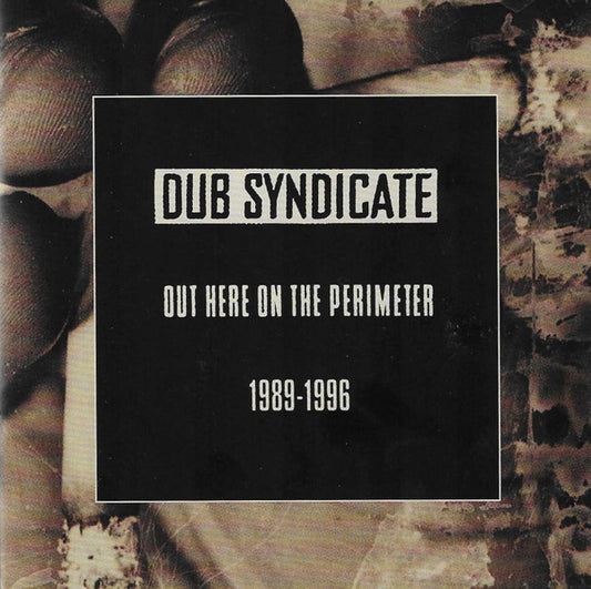 DUB SYNDICATE - OUT HERE ON THE PERIMETER : 5CD SET - CD