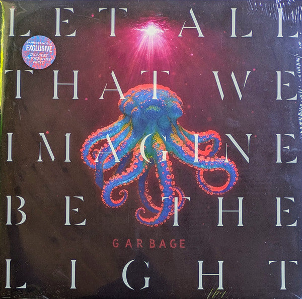 GARBAGE - LET ALL THAT WE IMAGINE BE THE LIGHT - LP