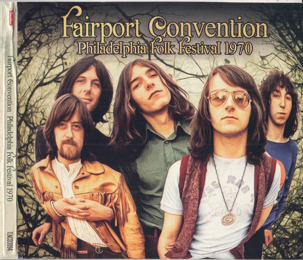 FAIRPORT CONVENTION - PHILADELPHIA FOLK FESTIVAL 1970 - CD
