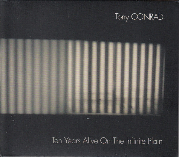 CONRAD, TONY - TEN YEARS ALIVE ON THE INFINITE PLAIN - CD