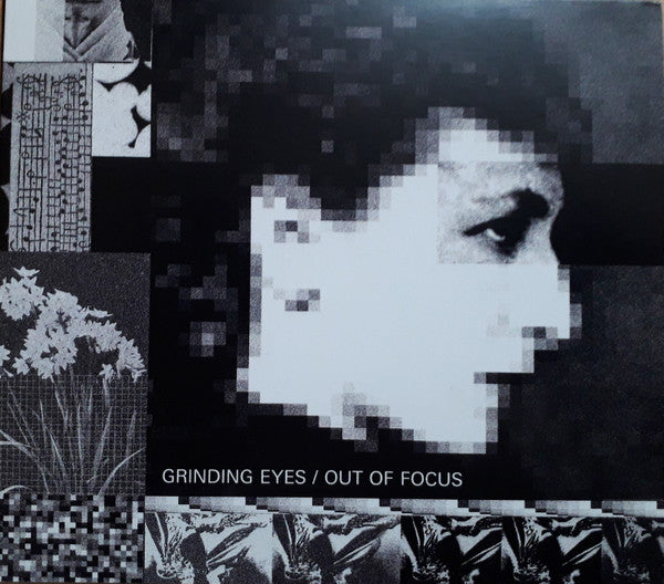 GRINDING EYES - OUT OF FOCUS - CD