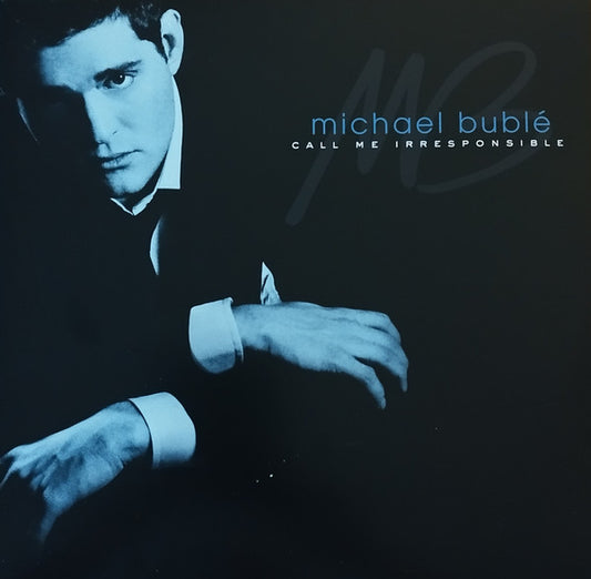 BUBLE, MICHAEL - CALL ME IRRESPONSIBLE : COBALT BLUE 2LP - LP