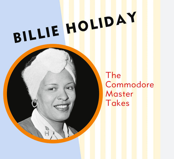 HOLIDAY, BILLIE - COMMODORE MASTER TAKES : 180-GRAM VINYL - LP