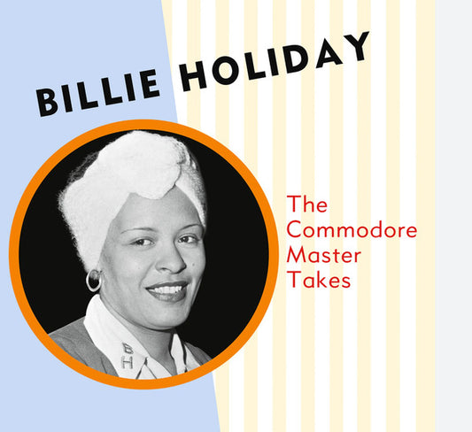 HOLIDAY, BILLIE - COMMODORE MASTER TAKES : 180-GRAM VINYL - LP