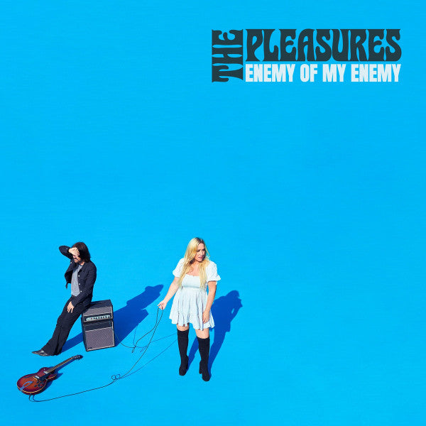 PLEASURES - ENEMY OF MY ENEMY - LP