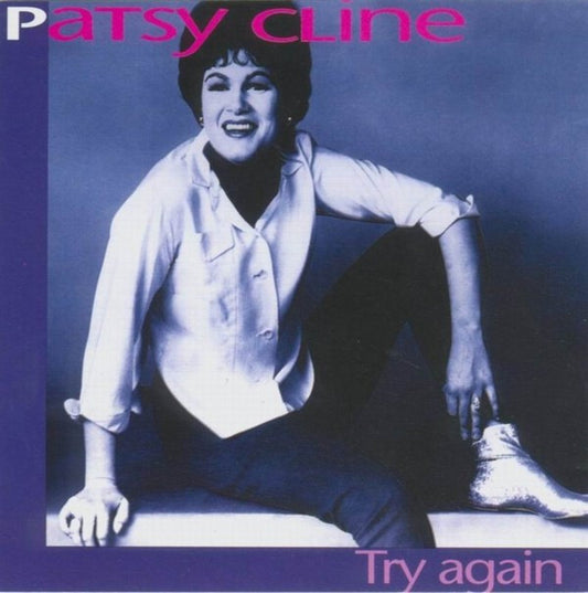 CLINE, PATSY - TRY AGAIN - CD