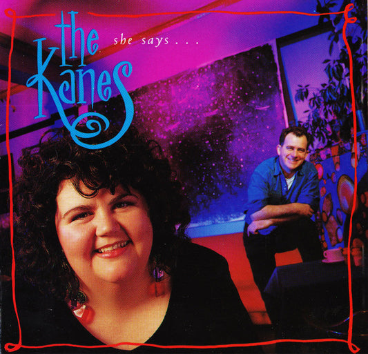 KANES - SHE SAYS... - CD
