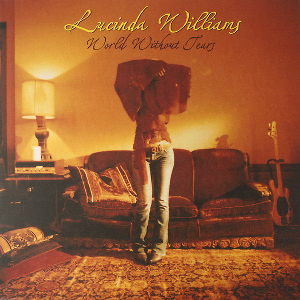 WILLIAMS, LUCINDA - WORLD WITHOUT TEARS : 2LP SET - LP
