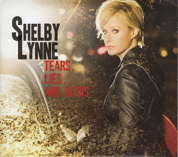 LYNNE, SHELBY - TEARS LIES & ALIBIS - CD
