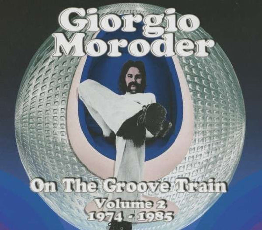MORODER, GIORGIO / VARIOUS - ON THE GROOVE TRAIN VOL 2 : 2CD SET - CD
