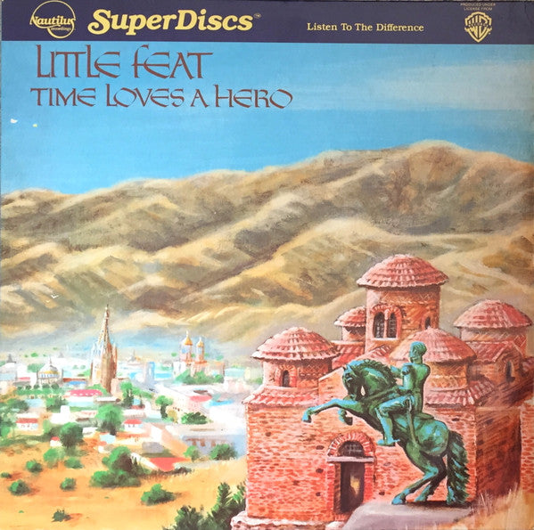 LITTLE FEAT - TIME LOVES A HERO (NAUTILUS SUPER DISC) - LP