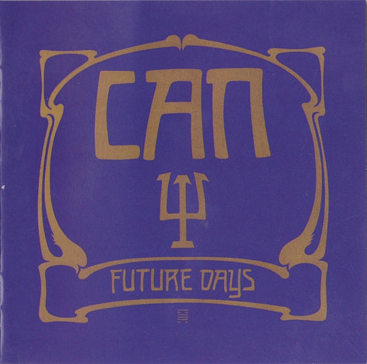 CAN - FUTURE DAYS : SACD/CD HYBRID - SCD
