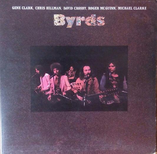 BYRDS - BYRDS (1973) UK PRESS - LP