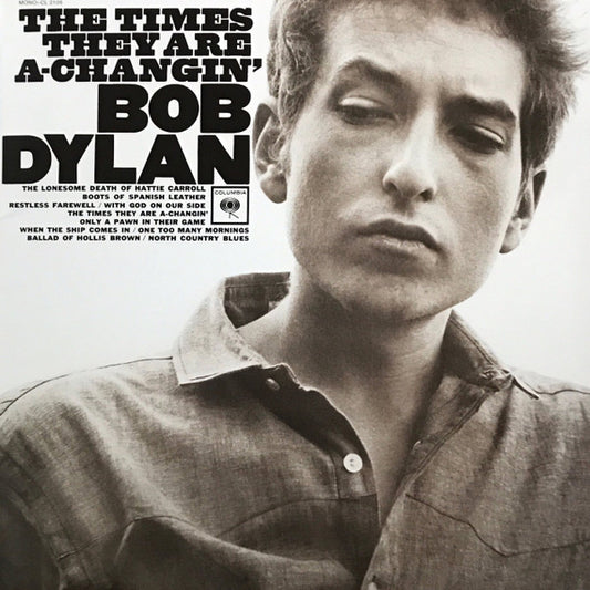 DYLAN, BOB - TIMES THEY ARE A CHANGIN': MONO REMASTER - LP