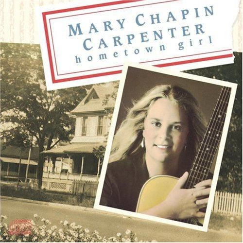 CARPENTER, MARY-CHAPIN - HOMETOWN GIRL - CD