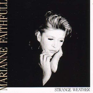 FAITHFULL, MARIANNE - STRANGE WEATHER (UK PRESSING) - LP