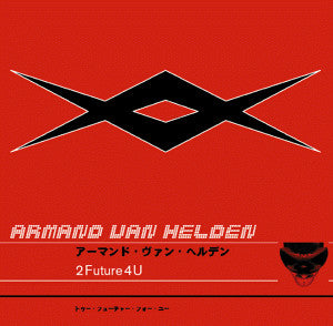 HELDEN, ARMAND VAN - 2FUTURE4U - CD