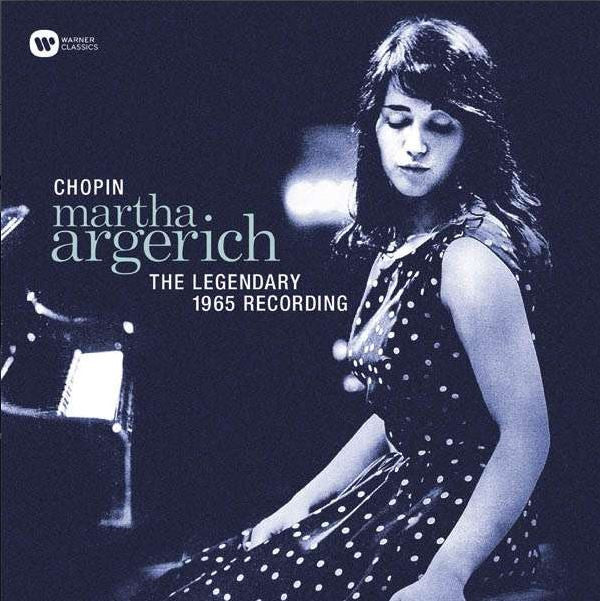 ARGERICH, MARTHA - CHOPIN : LEGENDARY 1965 RECORDING - LP