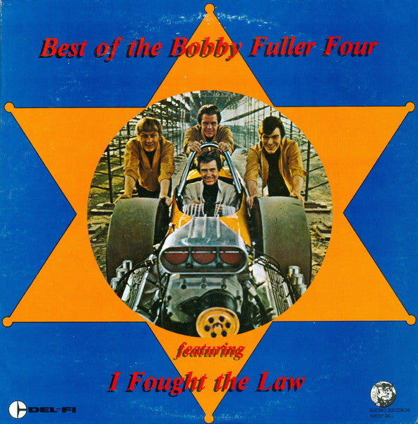 FULLER, BOBBY FOUR - BEST OF FEAT.I FOUGHT THE LAW - LP