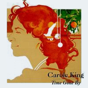 KING, CAROLE - TIME GONE BY - CD