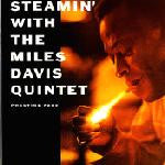 DAVIS, MILES - STEAMIN' WITH MILES DAVIS : 180 GRAM - LP