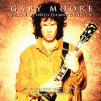 MOORE, GARY - BACK ON THE STREETS : ROCK COLLECTION - CD