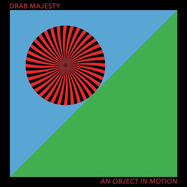 DRAB MAJESTY - AN OBJECT IN MOTION - CD
